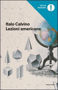 Lezioni americane. Sei proposte per il prossimo millennio