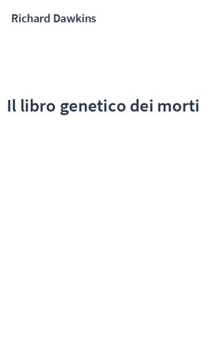 Il libro genetico dei morti