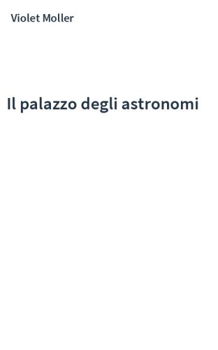 Il palazzo degli astronomi