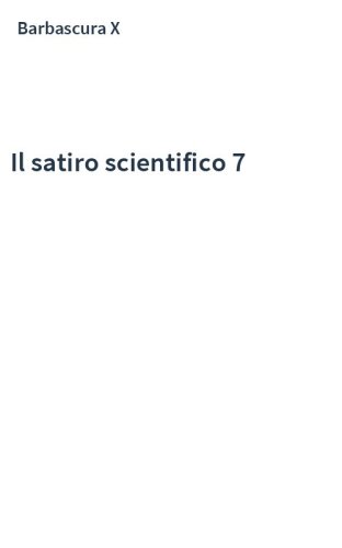 Il satiro scientifico 7