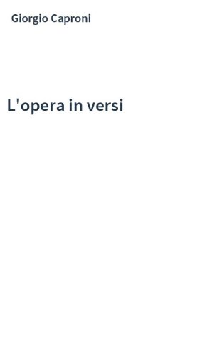 L'opera in versi