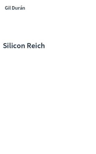 Silicon Reich