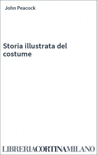 Storia illustrata del costume