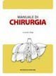 Manuale di chirurgia. Con CD-ROM