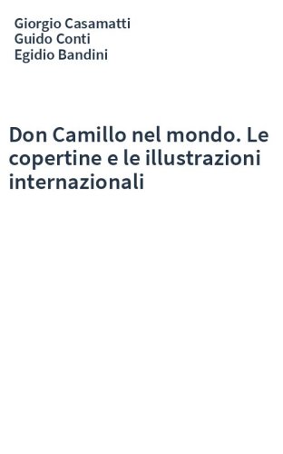 Don Camillo nel mondo. Le copertine e le illustrazioni internazionali