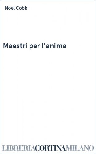 Maestri per l'anima