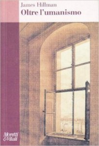 Oltre l'umanesimo