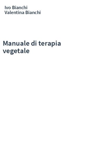 Manuale di terapia vegetale