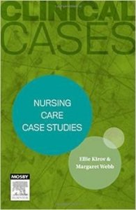 Clinical case: Nursing Care  Case Studies