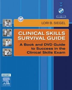 Clinical Skills Survival Guide