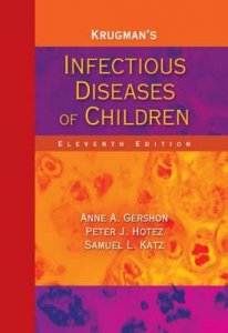 Krugman's Infectious Diseases of Children