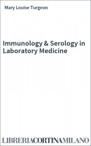 Immunology & Serology in Laboratory Medicine