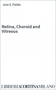 Retina, Choroid and Vitreous
