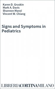 Signs and Symptoms in Pediatrics
