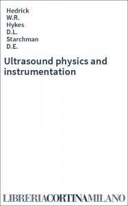 Ultrasound physics and instrumentation