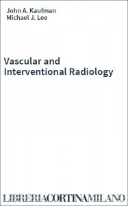 Vascular and Interventional Radiology