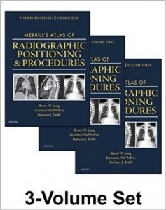 Merrill's Atlas of Radiographic Positioning and Procedures