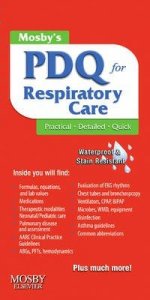 Mosby's PDQ for Respiratory Care
