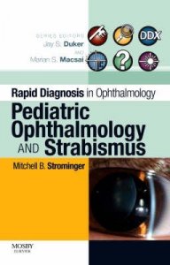 Pediatric Ophthalmology and Strabismus