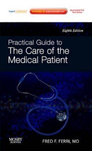 Practical Guide to the Care of the Medical Patient