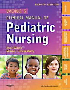 Wong's Clinical Manual of Pediatric Nursing