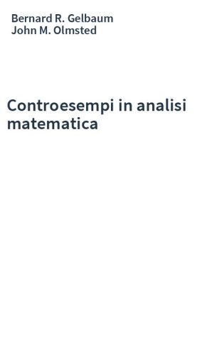 Controesempi in analisi matematica