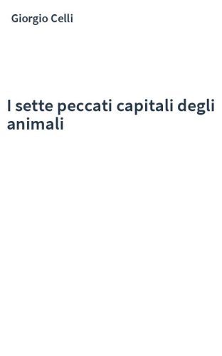 I sette peccati capitali degli animali