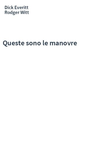 Queste sono le manovre
