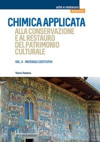 Chimica applicata alla conservazione e al restauro del patrimonio culturale