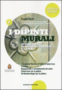 I dipinti murali. Applicazioni di nanotecnologie e laser. Progetto TemArt