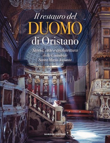 Il restauro del Duomo di Oristano