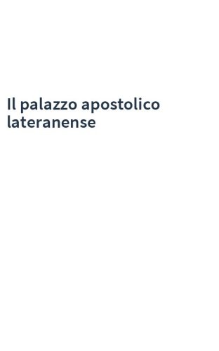 Il palazzo apostolico lateranense