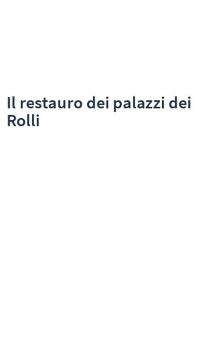 Il restauro dei palazzi dei Rolli
