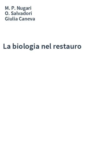 La biologia nel restauro
