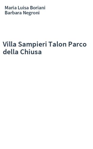 Villa Sampieri Talon Parco della Chiusa