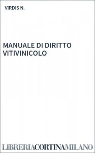 MANUALE DI DIRITTO VITIVINICOLO