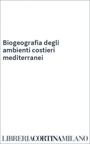 Biogeografia degli ambienti costieri mediterranei