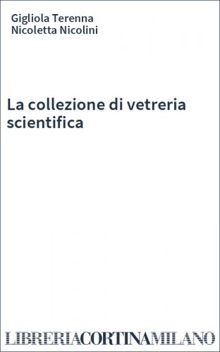 La collezione di vetreria scientifica