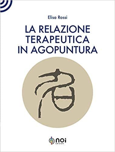 La relazione terapeutica in agopuntura