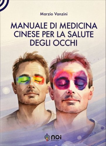 Manuale di medicina cinese per la salute degli occhi