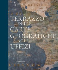 Il terrazzo delle carte geografiche agli Uffizi
