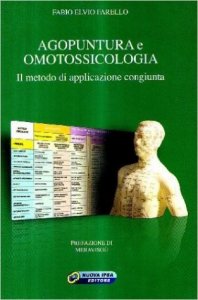 Agopuntura e omotossicologia. Il metodo di applicazione congiunta