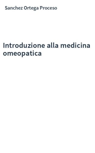 Introduzione alla medicina omeopatica