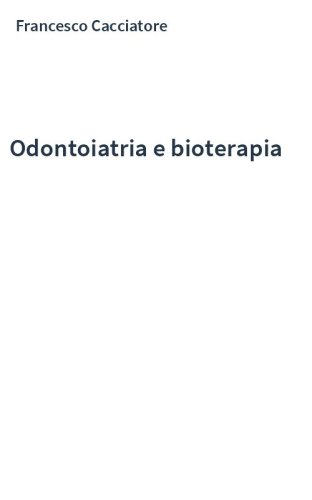 Odontoiatria e bioterapia