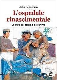 L'ospedale rinascimentale