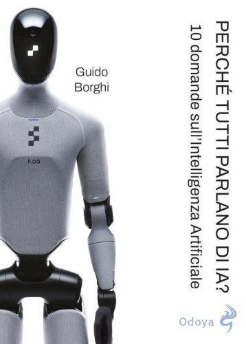 Perché tutti parlano di IA?