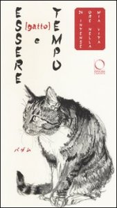 Essere (gatto) e tempo. 24 intense ore nella mia vita