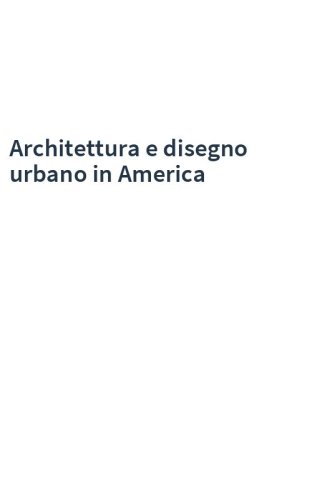 Architettura e disegno urbano in America