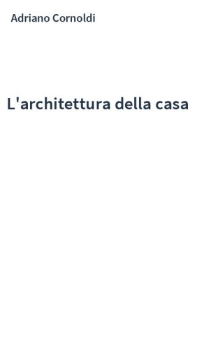 L'architettura della casa