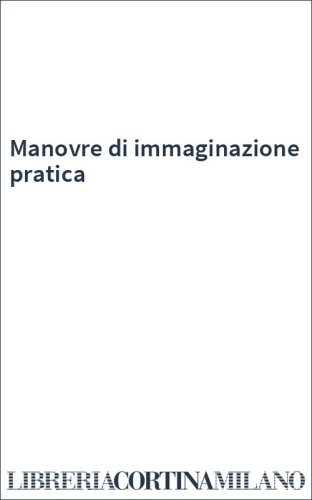Manovre di immaginazione pratica